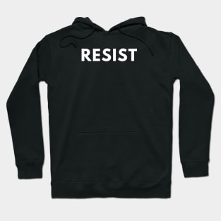 Resist Hoodie